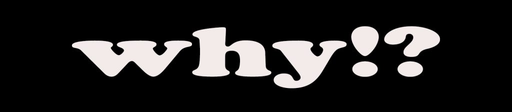 Think about your why