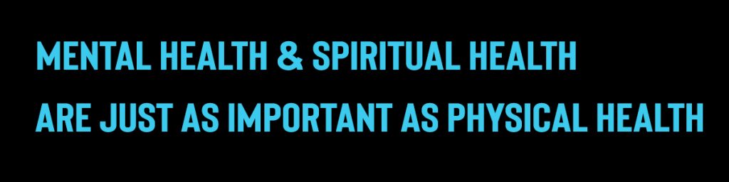 Mental and spiritual health